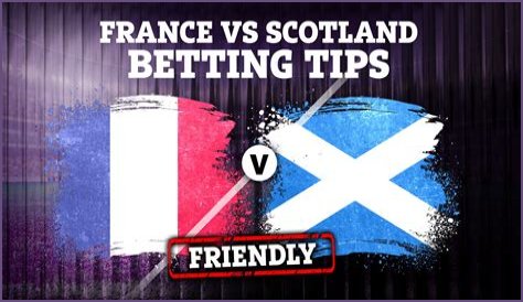 France vs Scotland Prediction and Betting Tips